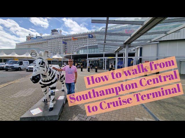 How To WALK from Southampton Central to the City Cruise Terminal