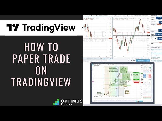 How to Paper Trade on TradingView