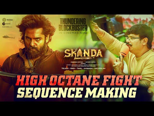 HIGH OCTANE FIGHT sequence making | Skanda | Ram Pothineni,Sree Leela | Boyapati Sreenu | SS Screens