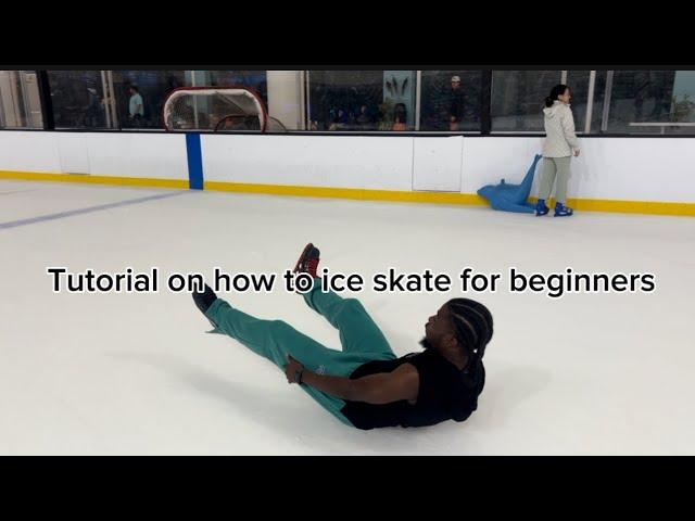 Tutorial on how to ice skate