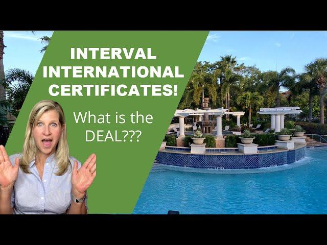 Discover the POWER of Interval International Certificates!