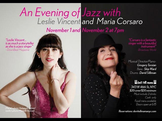 Sue's Muse: An Interview with Jazz Singers Maria Corsaro and Leslie Vincent