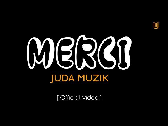 Merci-Juda Muzik