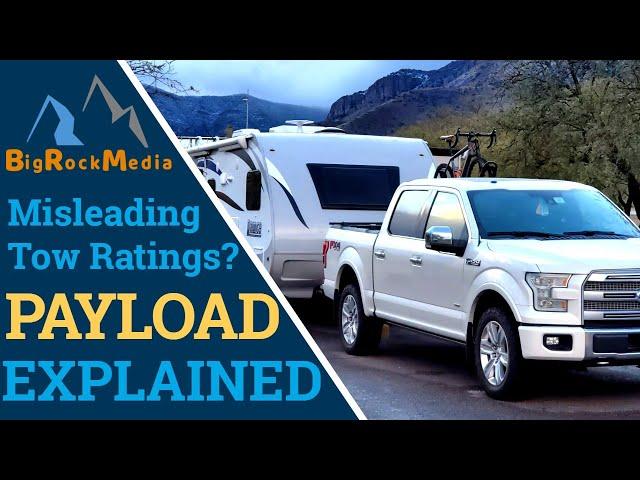 Does Payload Capacity Even Matter? (travel trailer - misleading tow ratings)