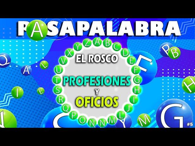 JUEGO De PASAPALABRA  El ROSCO De Los OFICIOS y PROFESIONES   TEST De PREGUNTAS  PARA Niños