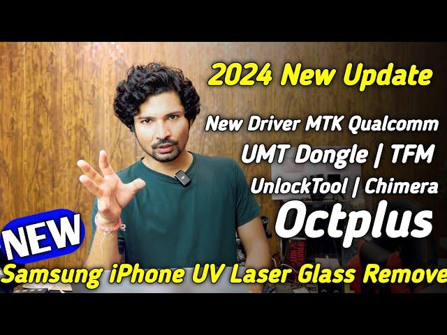 New 2024 All Tools Update | UMT Dongle | UnlockTool | CHIMERA | TFM | Octoplus | MaiThil Boy