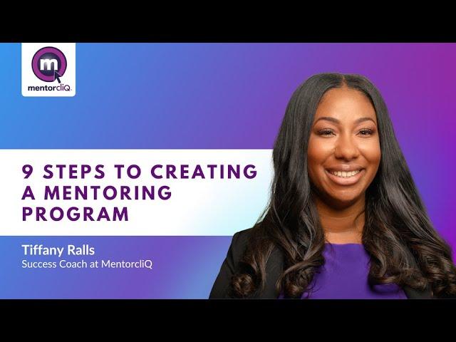 9 Steps to Creating a Mentoring Program