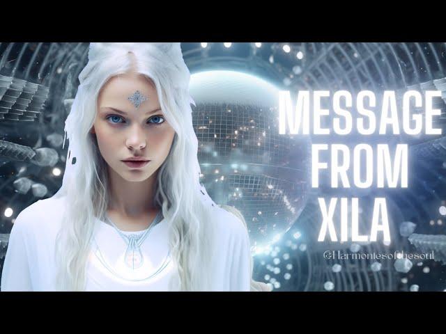 NEW MESSAGE FROM XILA | PLEIADIAN MESSAGE #pleiadian #meditationmusic #blessing #message #432hz