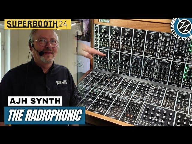 SUPERBOOTH 2024: AJH Synth - The Radiophonic Modular System