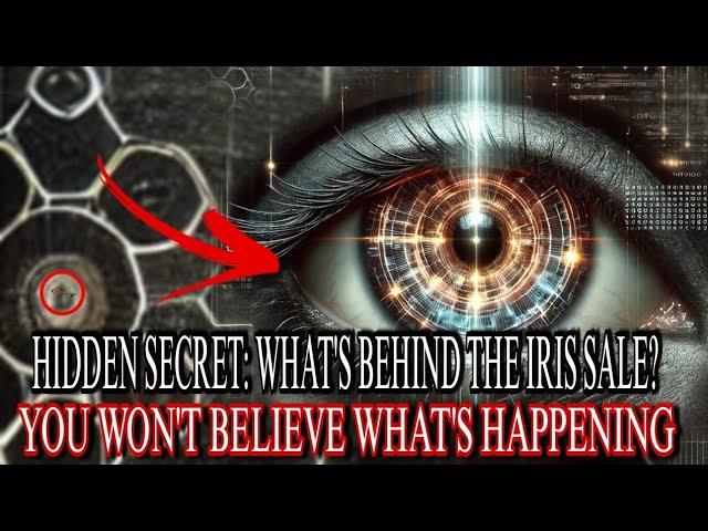  "Hidden Secret: What's Behind the Iris Sale? You Won't Believe What's Happening!" 