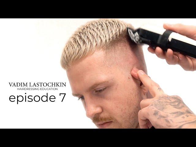 Skin fade episode 7