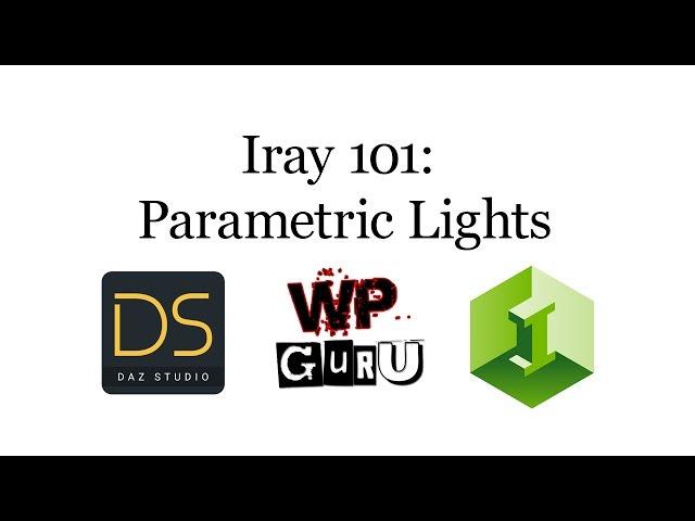 Iray 101: Using Parametric Lights in DAZ Studio with NVIDIA Iray