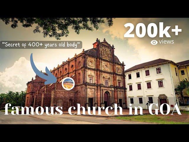 Basilica of Bom Jesus(With History) Goa E7 By LcTravelers