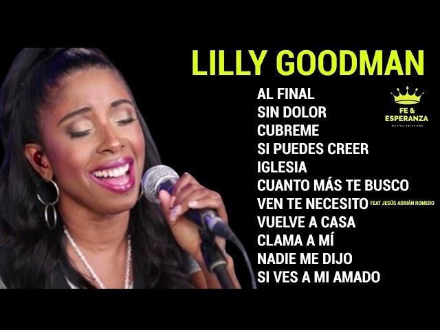 Lo Mejor De Lo Mejor (Lilly.Goodman) Exitos De Bendición - Música Cristiana