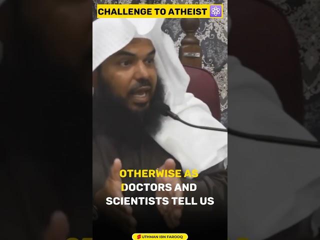Challenge to ATHEIST | Uthman Ibn Farooq Official
