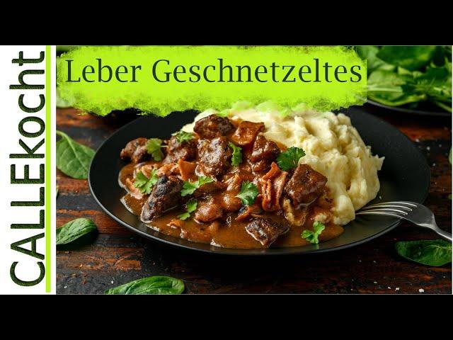 Lebergeschnetzeltes in Apfel-Zwiebelsoße. Das Pfannen - Rezept