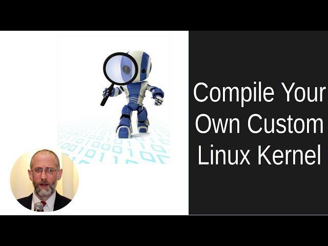 Building Your Own Linux Kernel Might Not Be As Hard As You Think