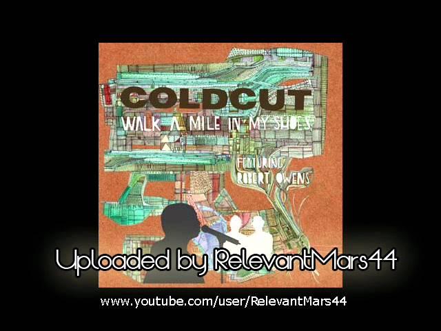 Coldcut - Walk A Mile In My Shoes [Alex Garcia's Instrumental Mix]