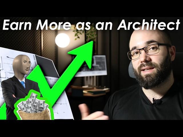 How to Earn More as an Architect