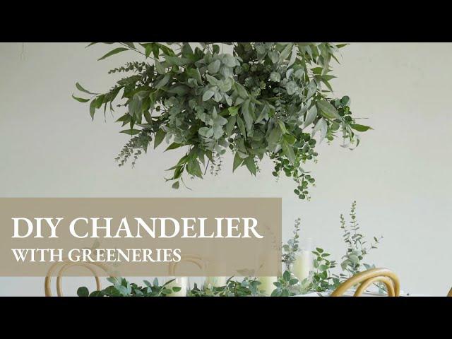 Ling's Tutorial: How to make greenery chandelier for wedding