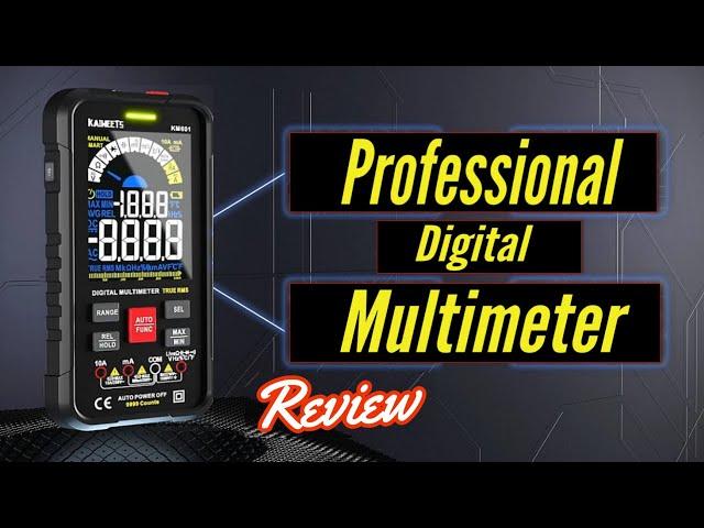 Best Professional Quality Smart Digital Multimeter Kaiweets KM601 Review