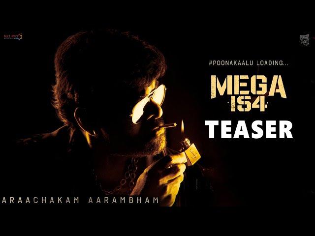 #Mega154 Movie Teaser | MegaStar Chiranjeevi | Bobby | DSP | #Chiru154 Teaser #PoonakaaluLoading