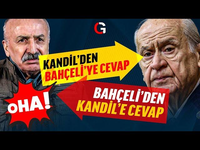 DEVLET BAHÇELİ VE KANDİL ARASI MESAJLAŞMA