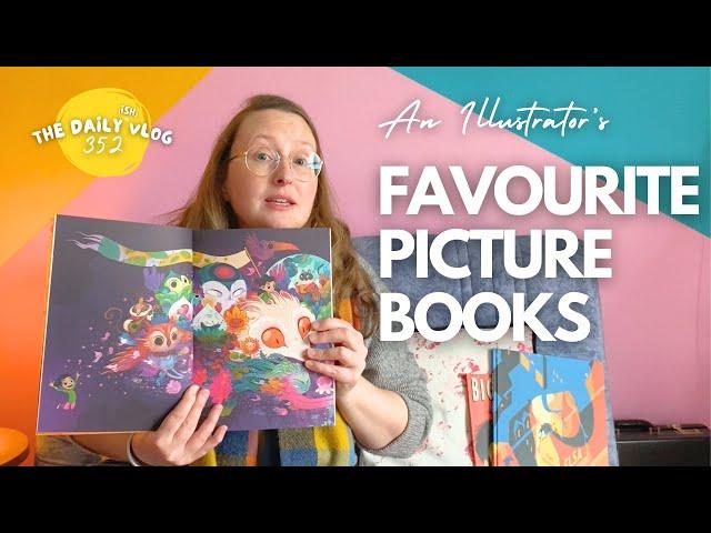 AN ILLUSTRATOR'S FAVOURITE PICTURE BOOKS - 352