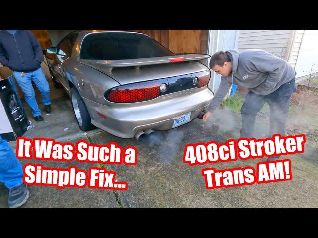 Fixing the LQ4 408ci Stroker Trans Am (It Was Such a Simple Fix... Running on 8 Cylinders!)