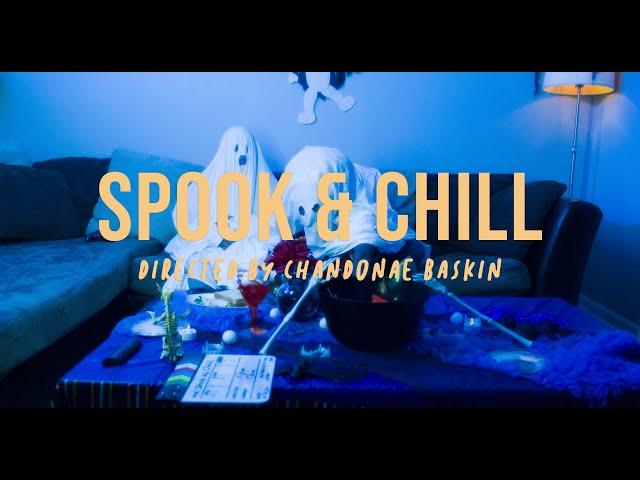 Spook & Chill (Short Film)