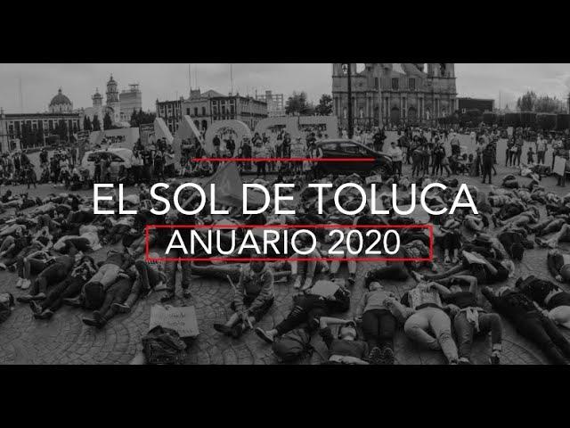 Anuario 2020: Detrás de El Sol de Toluca