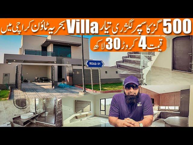 500 Yards Super Luxury  Ready Villa in Bahria Town Karachi | High-End Villas for Sale 