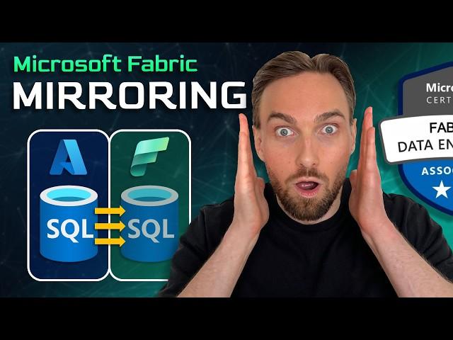 Mirroring data into Microsoft Fabric | DP-700 Exam Prep