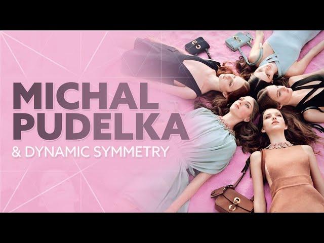 Michal Pudelka Photos and Dynamic Symmetry (ANALYZED FASHION PHOTOS) 2022