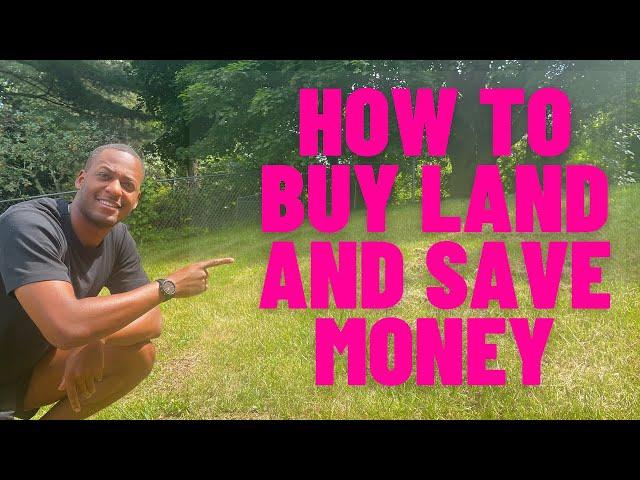 HOW TO BUY RAW LAND THE SMART WAY | 7 Land buying tips and advice 2023