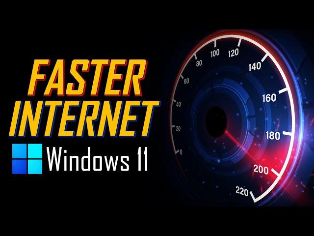 How to Increase Your Internet Speed on Windows 11! (Best Settings)