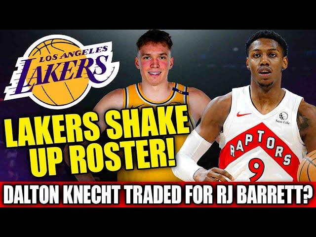  BOMBSHELL! Lakers Trade Dalton Knecht for RJ Barrett in Season-Changing Move