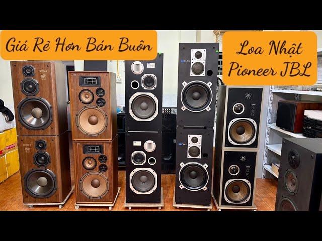 Loa Nhật Bãi Giá Rẻ | Loa Bãi Mỹ JBL | Pioneer E 700 | Pioneer Y7 | Loa Pioneer A77 | Loa Jbl G 500