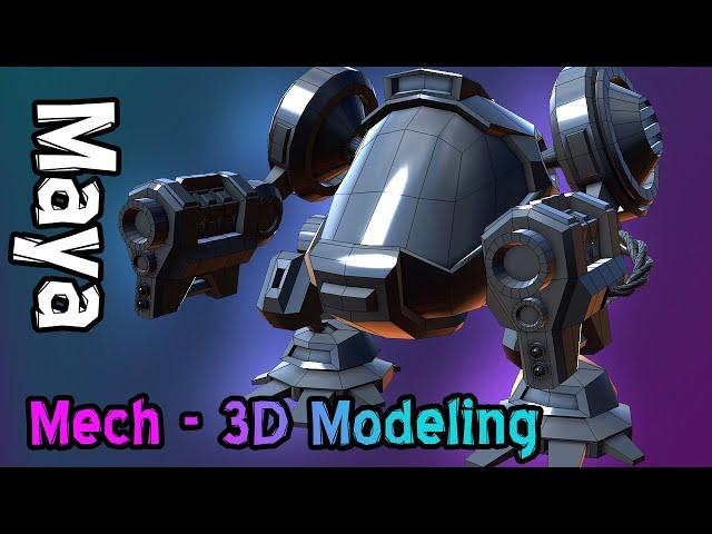 Mech - 3D Modeling (Maya Tutorial) Hard Surface