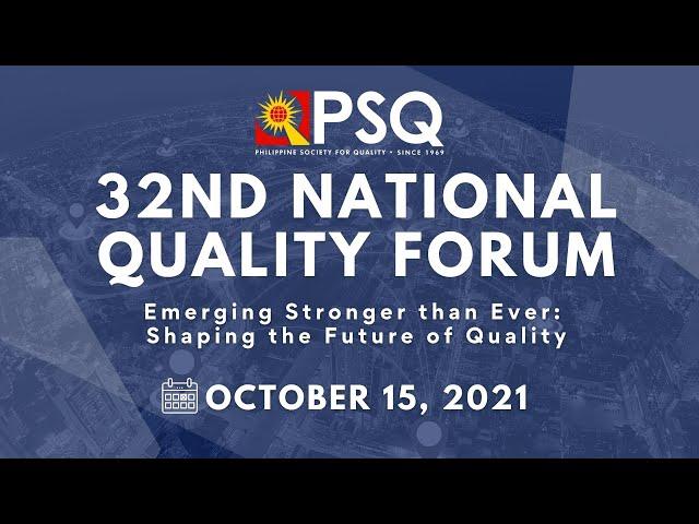 The 32nd National Quality Forum: The Teaser