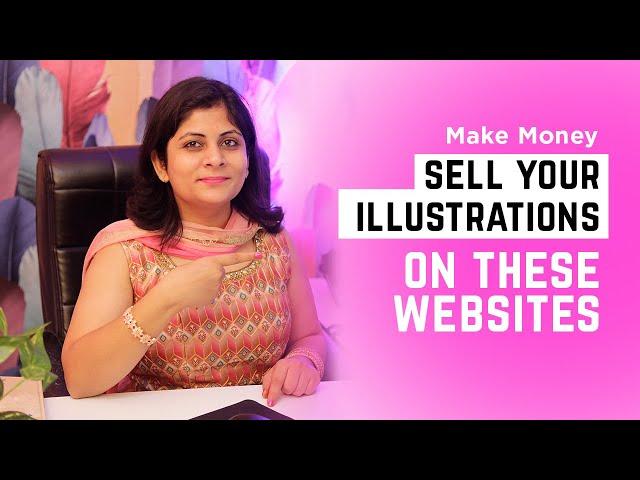 Top 9 Microstock Sites to sell your illustrations and designs | Shallu Narula