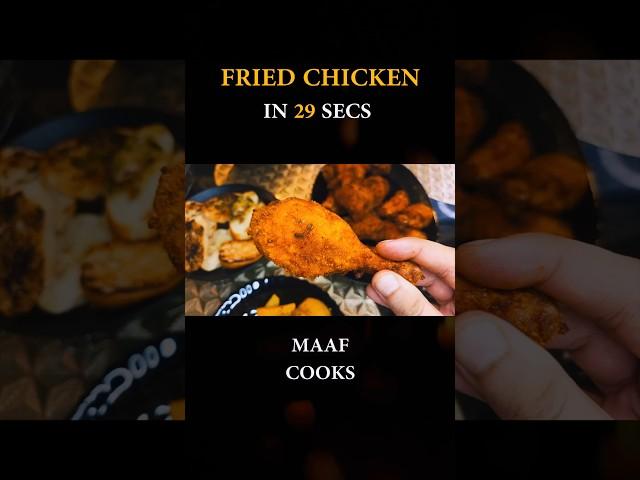 Fried Chicken Recipe in 29 Seconds | MAAF COOKS #SHORTS #Food #foodie #recipe