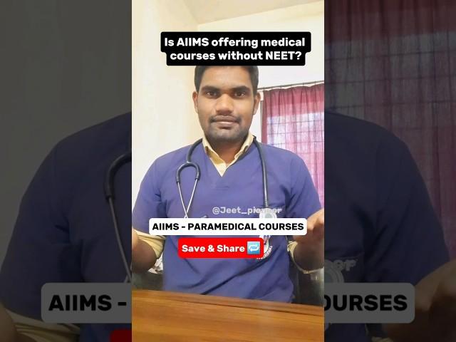 AIIMS Paramedical Courses Without NEET #shorts #AIIMS #aiimsparamedical #neet2024 #neetaspirants