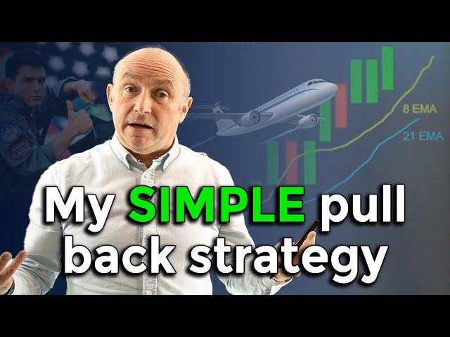 My Super SIMPLE & Powerful Pullback Strategy