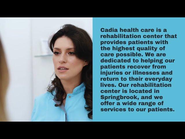 Rehabilitation Center Springbrook - How do I know if my rehabilitation center is right for me
