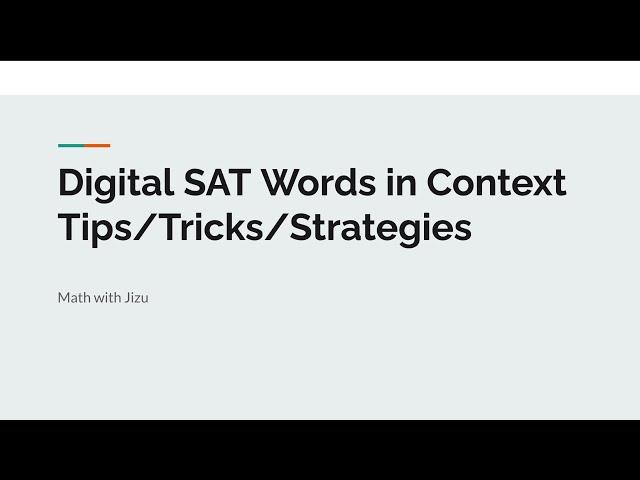 Vocabulary Questions Tips and Tricks for the Digital SAT from a 1560 Scorer | No BS and Cliche