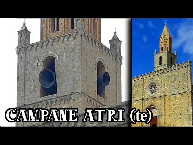 SPECIALE CORPUS DOMINI! Campane e Concattedrale di S. Maria Assunta di Atri (TE)