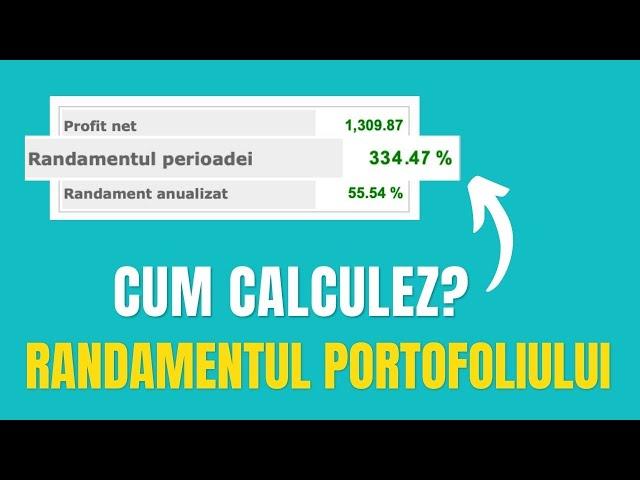 Cum calculăm randamentul anual al portofoliului?