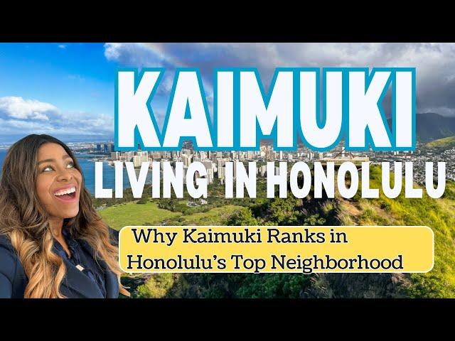 Living in Honolulu: Kaimuki: Why Kaimuki Ranks as Honolulu's Top Neighborhood