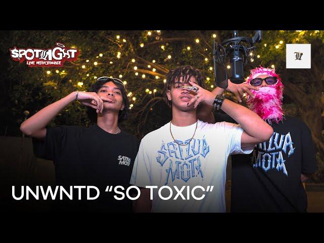 UNWNTD - So Toxic (feat. Rageboyressty, Kxle, keii) (Streets Performance) | Spotlight